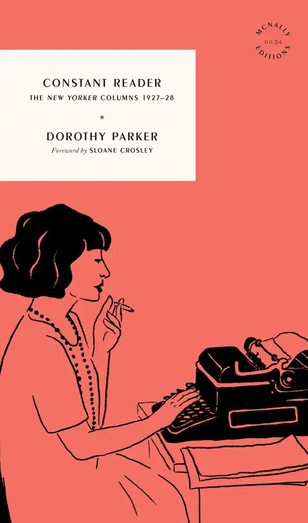 Constant Reader by Dorothy Parker, Sloane Crosley cover