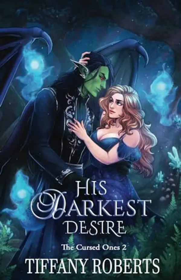 His Darkest Desire (The Cursed Ones) by Tiffany Roberts, Tiffany Roberts cover