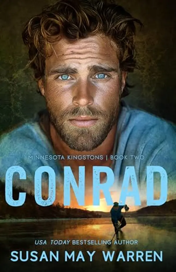 Conrad (The Minnesota Kingstons Book 2) by Susan May Warren cover