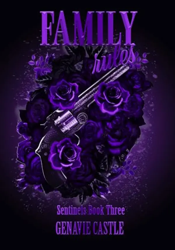 Family Rules: The Sentinels Series Book 3 by Genavie Castle cover