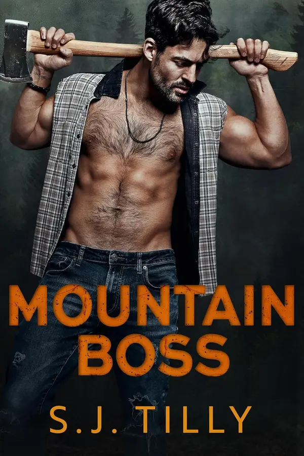 Mountain Boss: Mountain Men Series Book One by S.J. Tilly cover