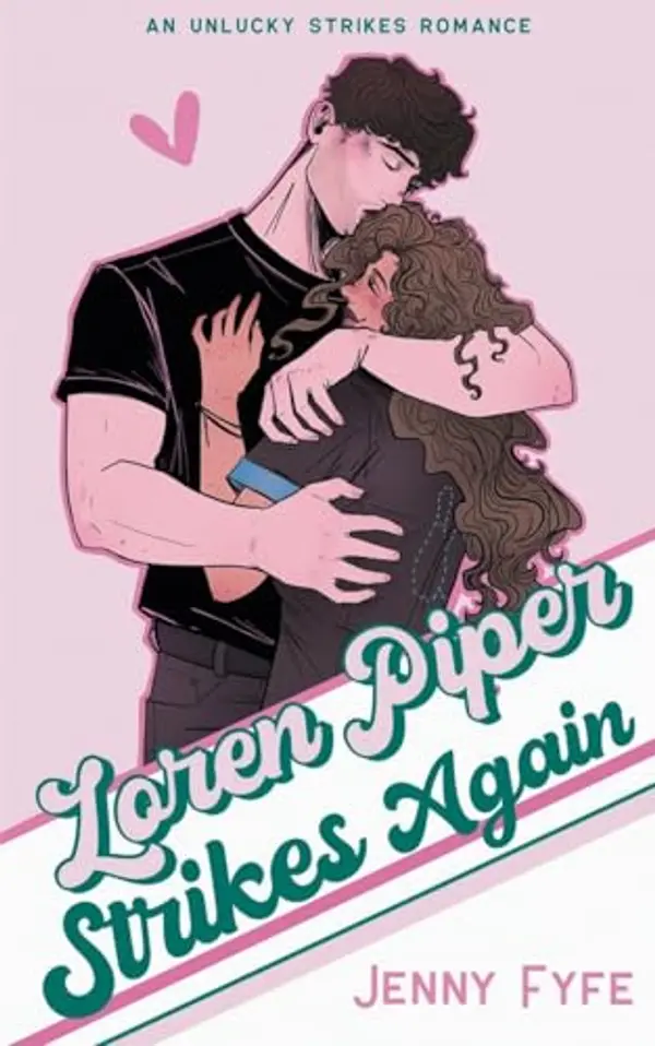 Loren Piper Strikes Again by Jenny Fyfe cover