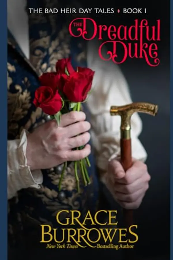 The Dreadful Duke (The Bad Heir Day Tales) by Grace Burrowes cover