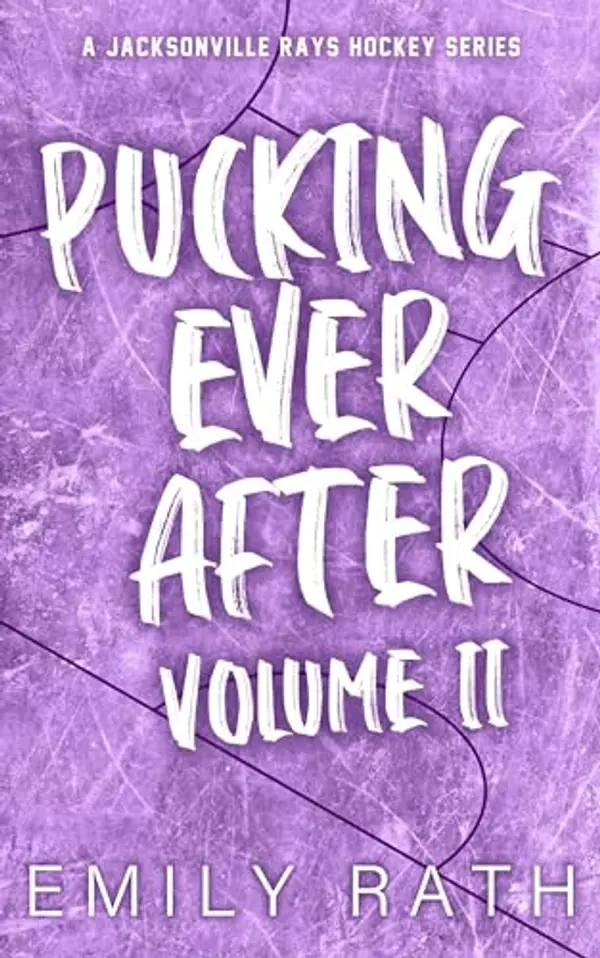 Pucking Ever After: Volume 2 by Emily Rath cover