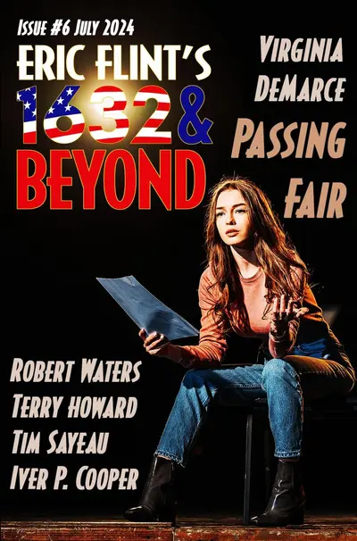 Eric Flint's 1632 & Beyond Issue #6 book cover