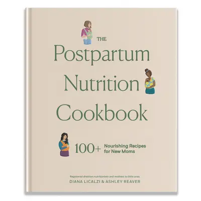 The Postpartum Nutrition Cookbook book cover