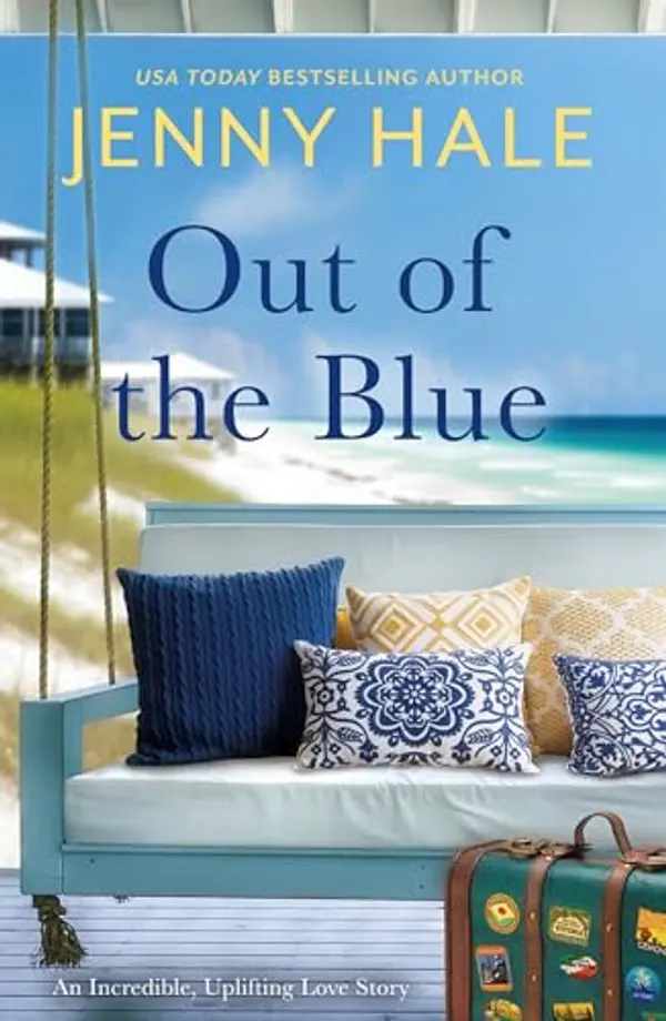 Out of the Blue: An Incredible, Uplifting Love Story by Jenny Hale cover