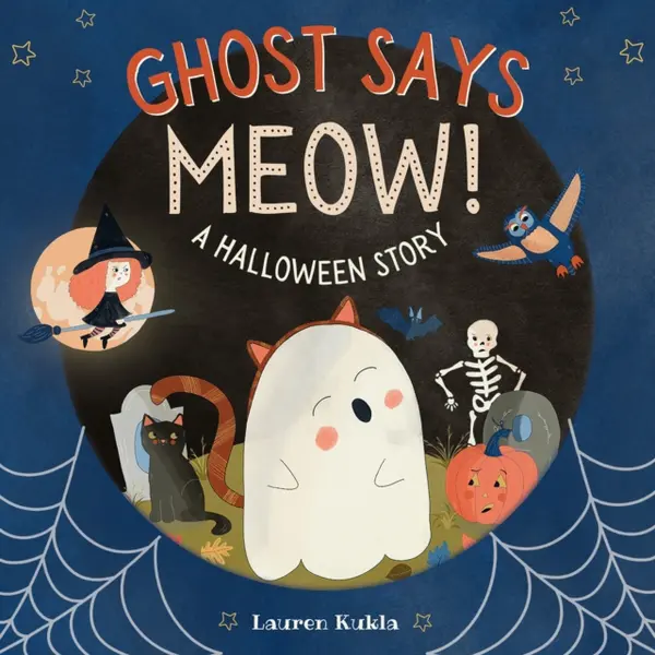 Ghost Says Meow!: A Halloween Story by Lauren Kukla cover
