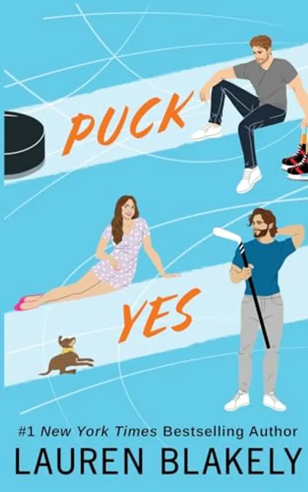 Puck Yes (My Hockey Romance) by Lauren Blakely cover