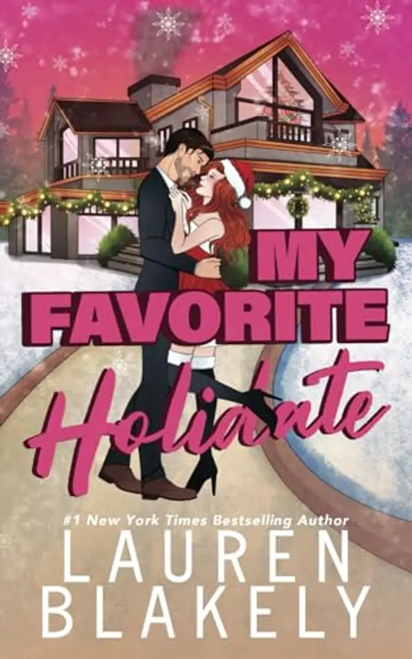 My Favorite Holidate: How to Date A Billionaire (How to Date, #5) by Lauren Blakely cover