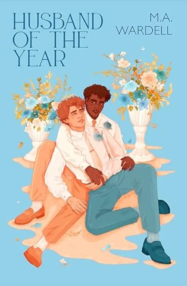 Husband of the Year (Teachers in Love, #4) by M.A. Wardell cover