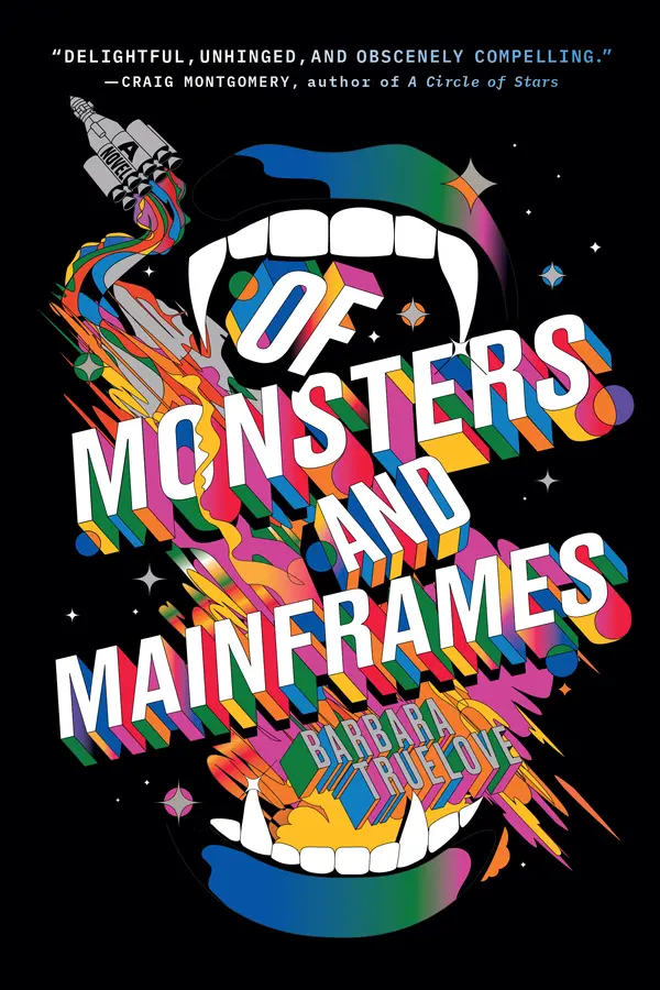 Of Monsters and Mainframes by Barbara Truelove cover