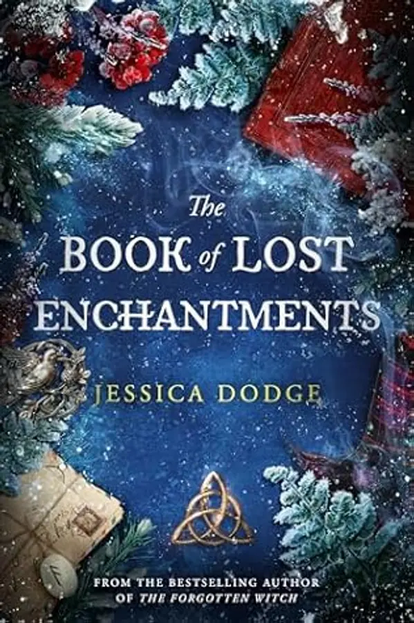 The Book of Lost Enchantments by Jessica Dodge cover