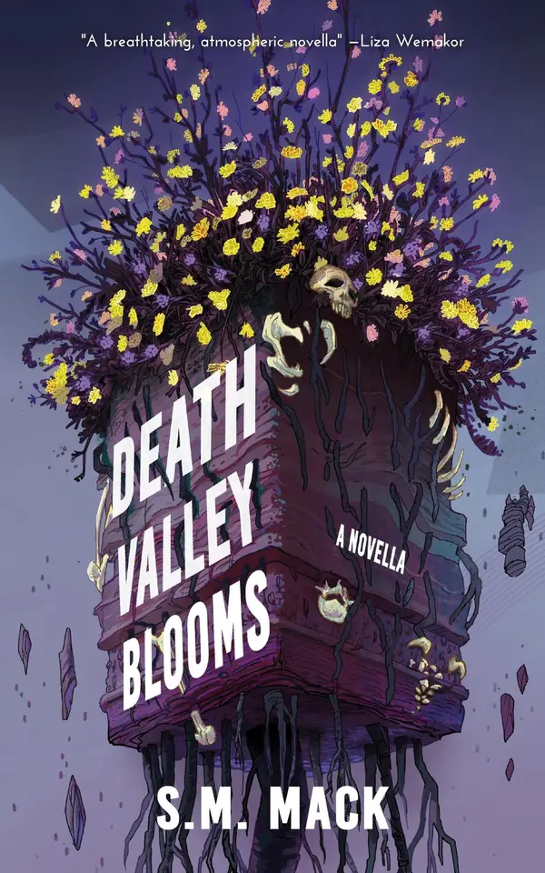 Death Valley Blooms by S.M. Mack cover