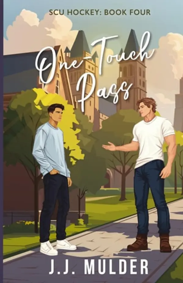 One-Touch Pass (SCU Hockey) by J.J. Mulder cover