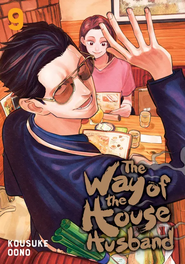 The Way of the Househusband, Vol. 9 by Kousuke Oono cover