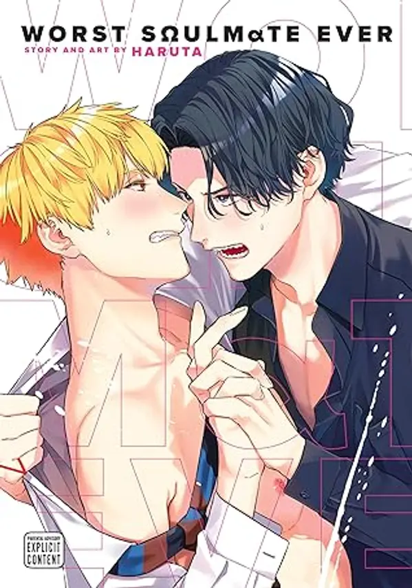 Worst Soulmate Ever (Yaoi Manga) by Nana Haruta cover