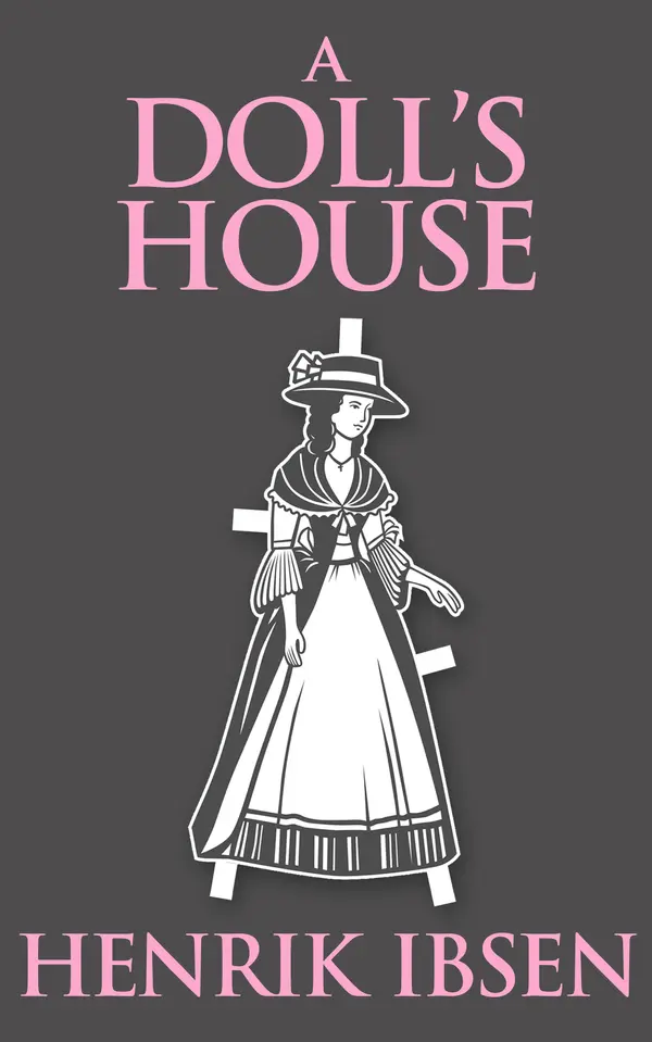 A Doll's House by Henrik Ibsen cover
