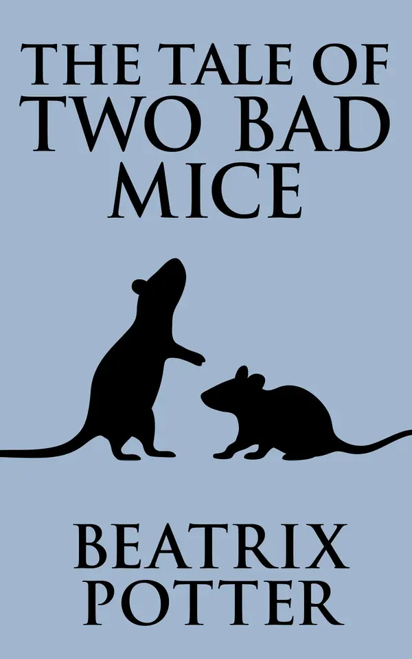 The Tale of Two Bad Mice by Beatrix Potter cover