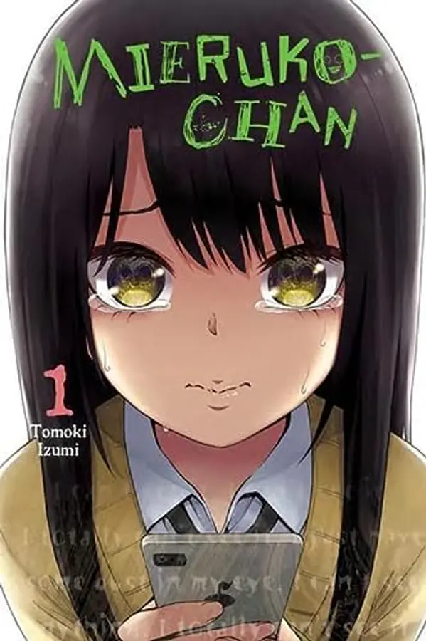 Mieruko-chan, Vol. 1 (Mieruko-chan, 1) by Tomoki Izumi cover