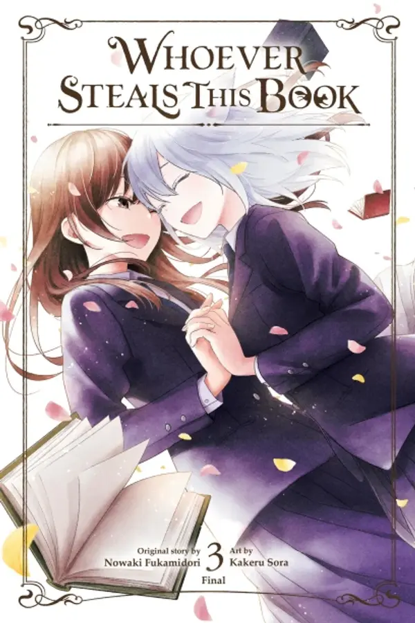 Whoever Steals This Book (Manga) Vol. 3 by Nowaki Fukamidori cover