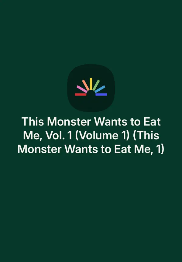 This Monster Wants to Eat Me, Vol. 1 (Volume 1) (This Monster Wants to Eat Me, 1) by Sai Naekawa cover