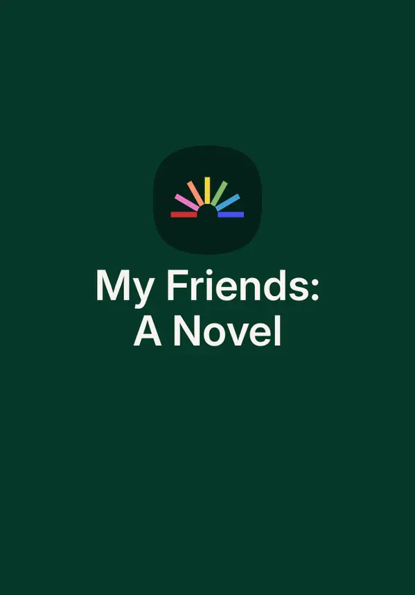 My Friends: A Novel by Fredrik Backman cover