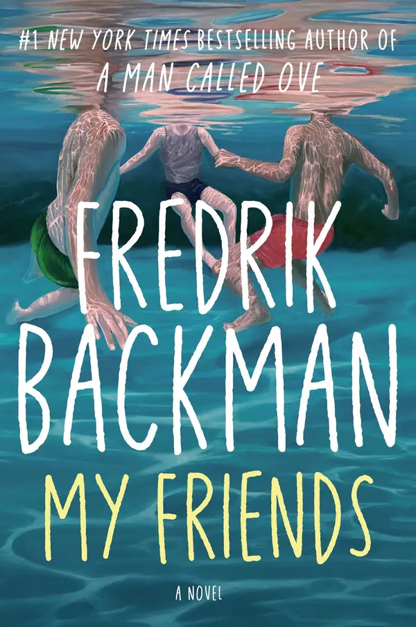 My Friends by Fredrik Backman cover