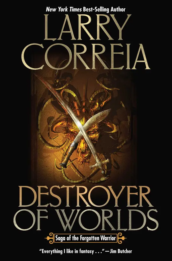 Destroyer of Worlds (Saga of the Forgotten Warrior, #3) by Larry Correia cover