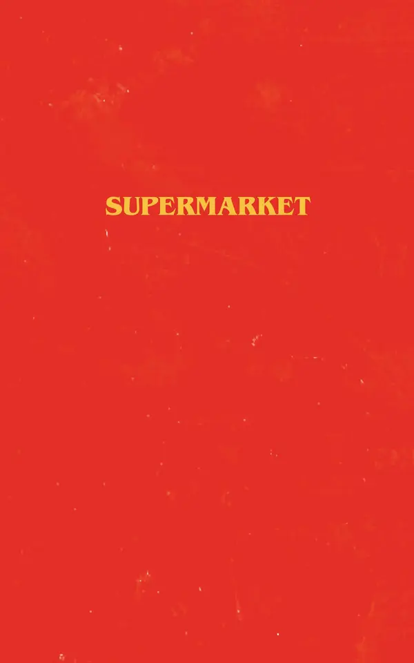 Supermarket by Bobby Hall cover