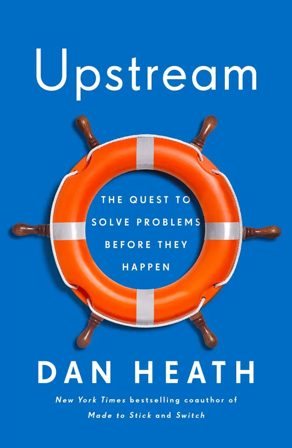 Upstream by Dan Heath cover