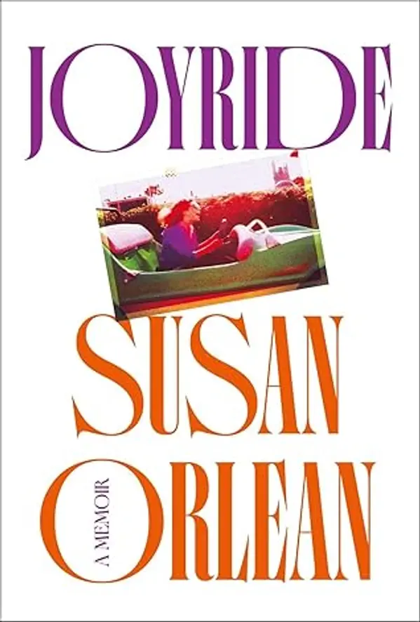 Joyride by Susan Orlean cover