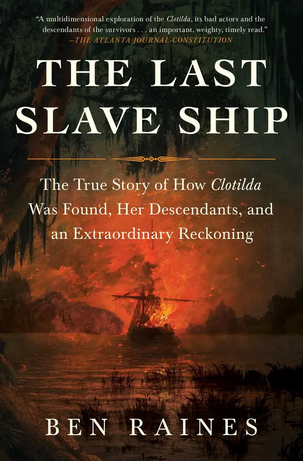 The Last Slave Ship by Ben Raines cover