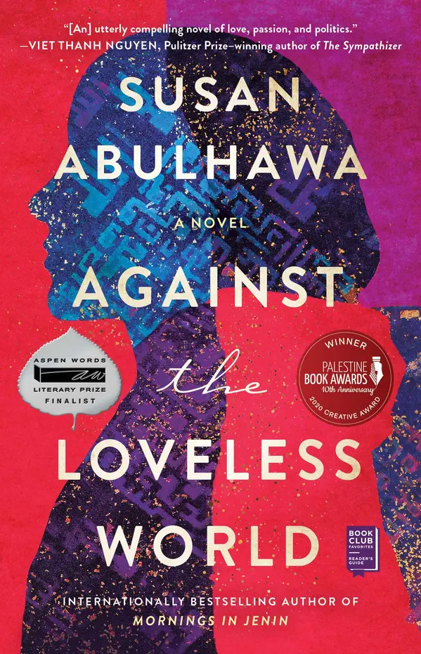 Against the Loveless World by Susan Abulhawa cover