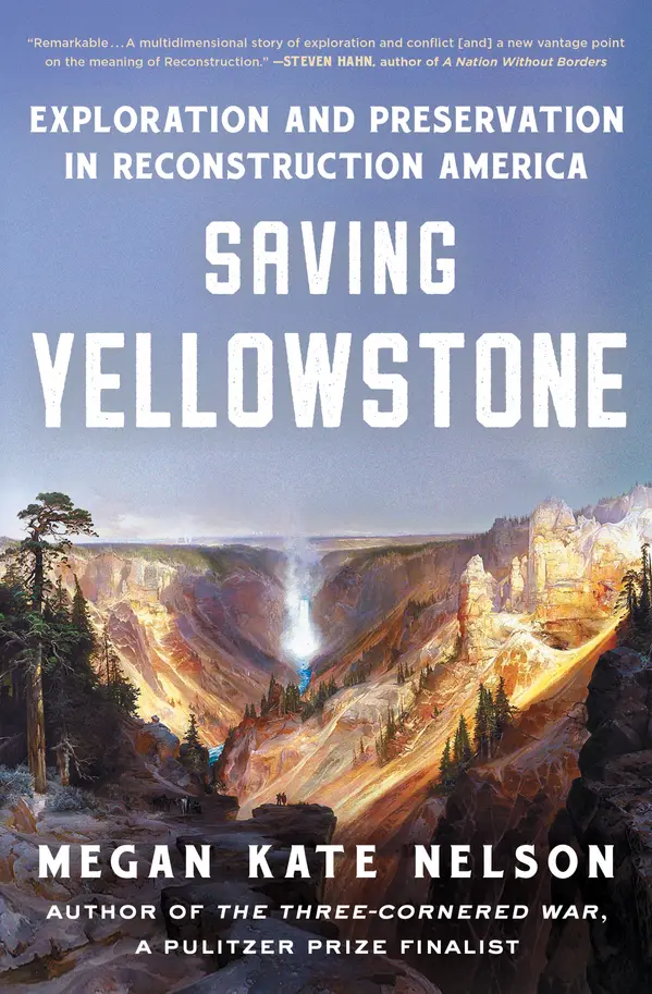 Saving Yellowstone by Megan Kate Nelson cover
