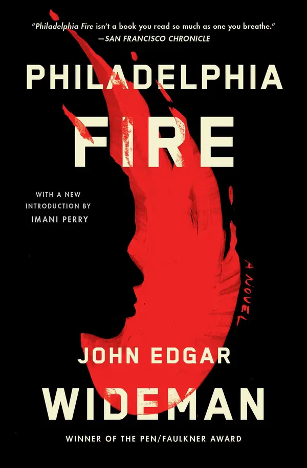 Philadelphia Fire by John Edgar Wideman cover