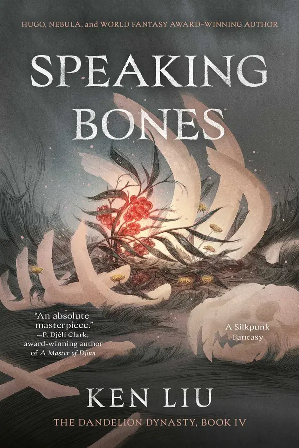Speaking Bones by Ken Liu cover