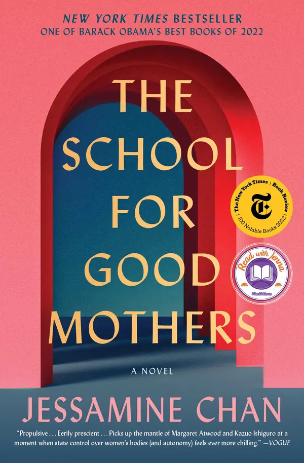 The School for Good Mothers by Jessamine Chan cover