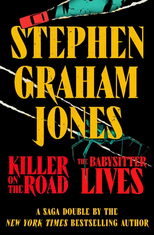 Killer on the Road / The Babysitter Lives by Stephen Graham Jones cover