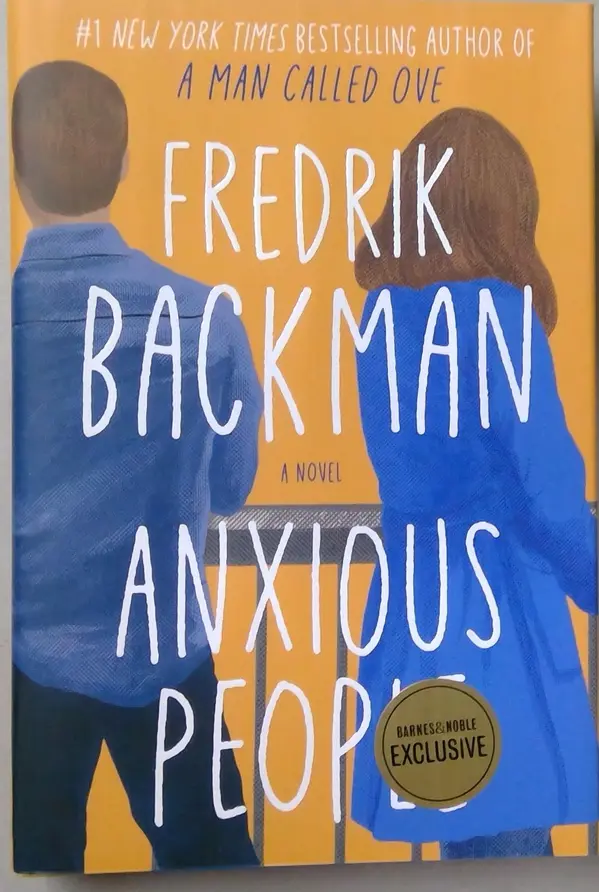 Anxious People by Fredrik Backman Barnes & Noble Exclusive by Fredrik Backman cover