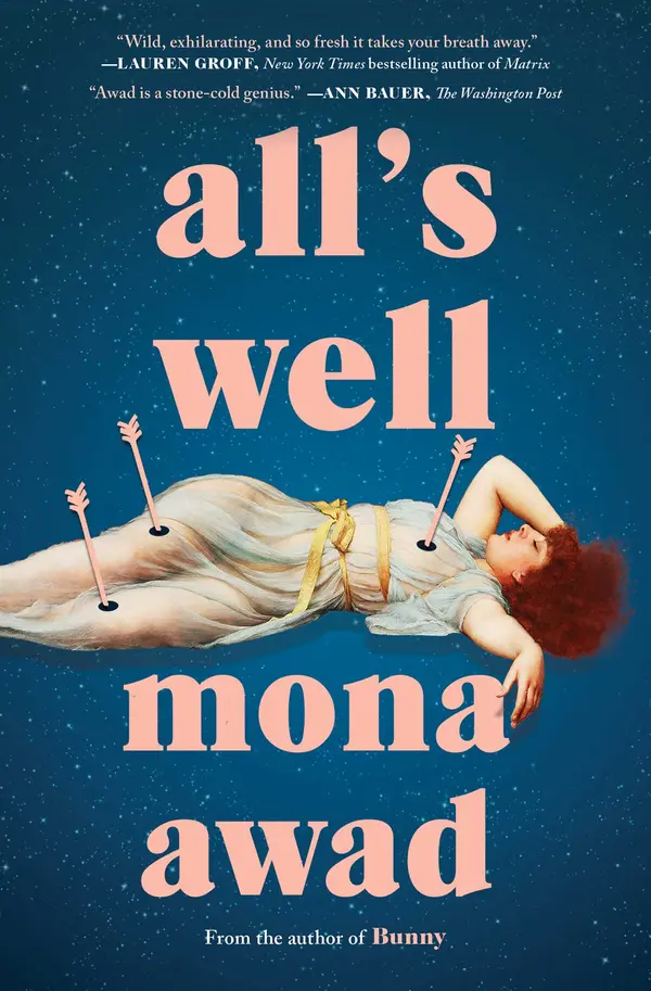 All's Well by Mona Awad cover