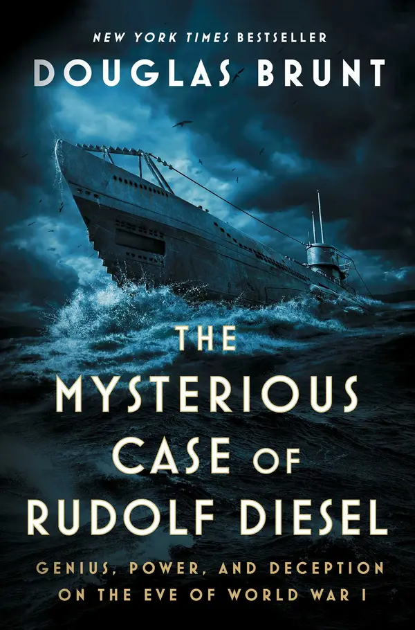 The Mysterious Case of Rudolf Diesel by Douglas Brunt cover