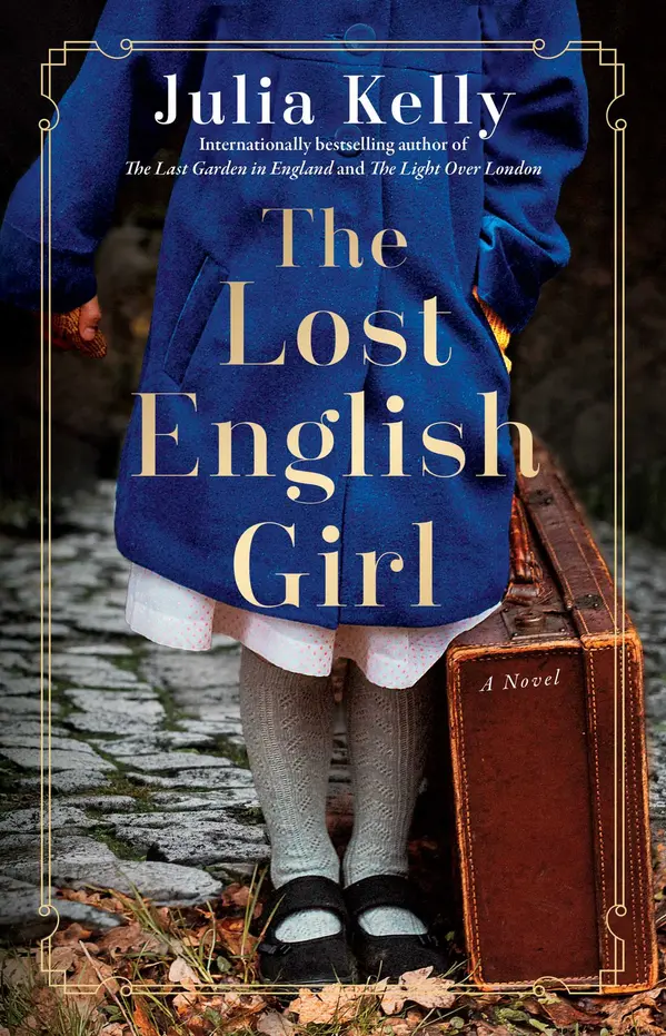 The Lost English Girl by Julia Kelly cover