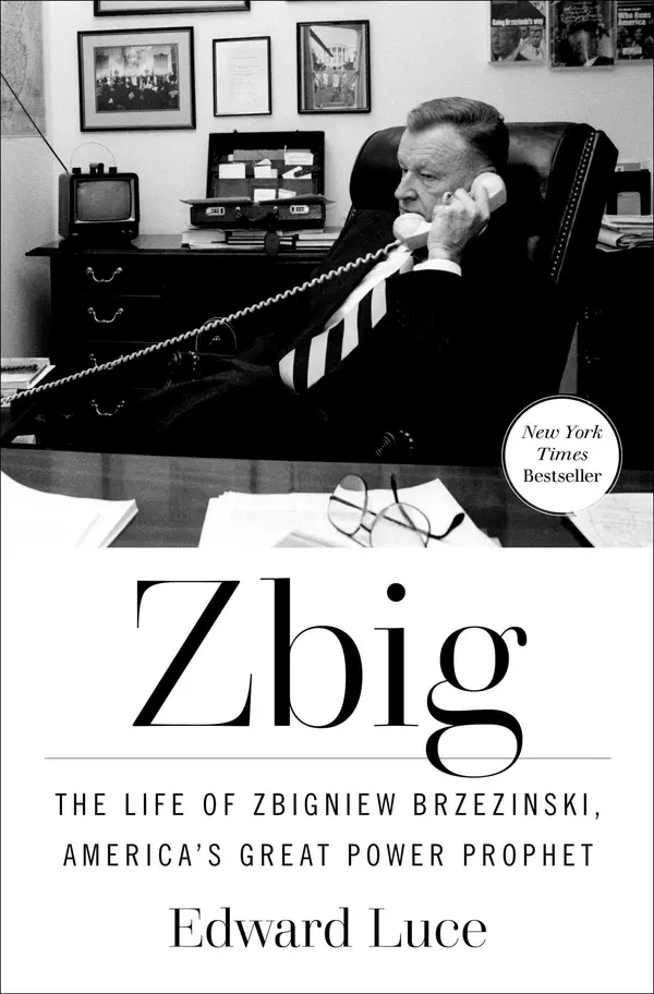 Zbig by Edward Luce cover