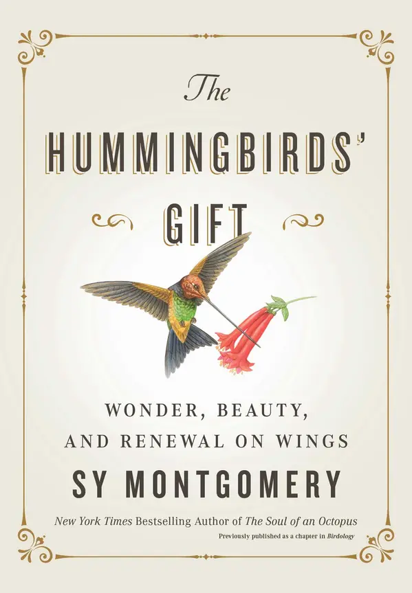 The Hummingbirds' Gift by Sy Montgomery cover