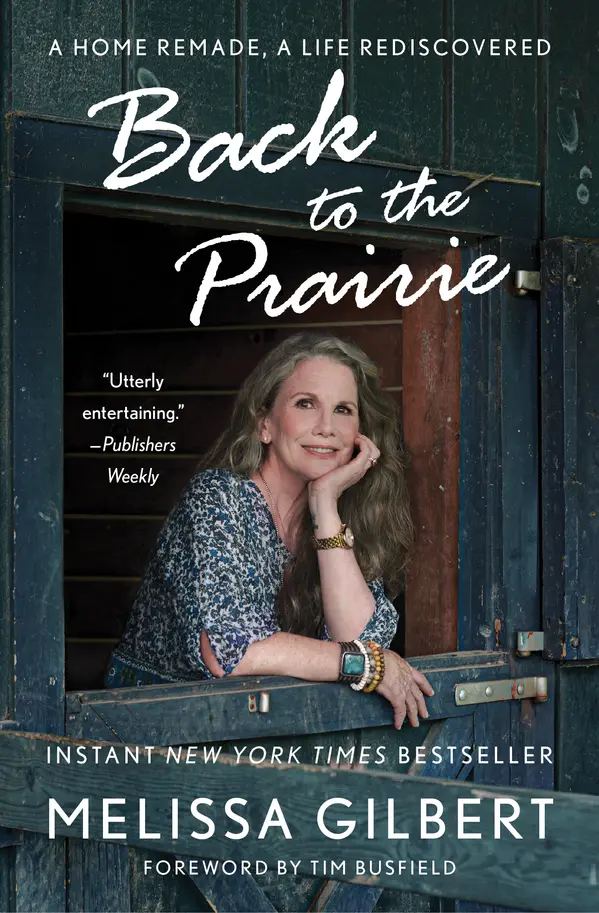 Back to the Prairie by Melissa Gilbert, Timothy Busfield cover