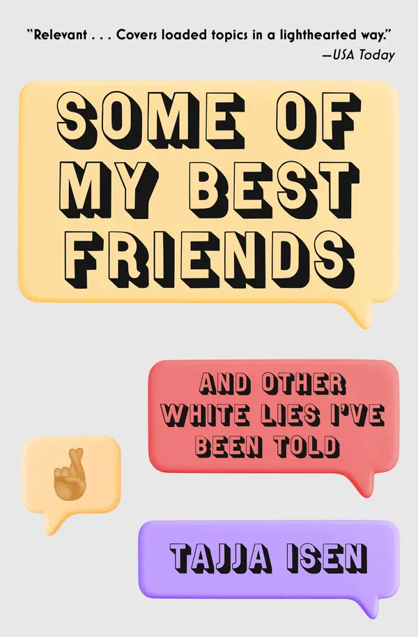 Some of My Best Friends by Tajja Isen cover