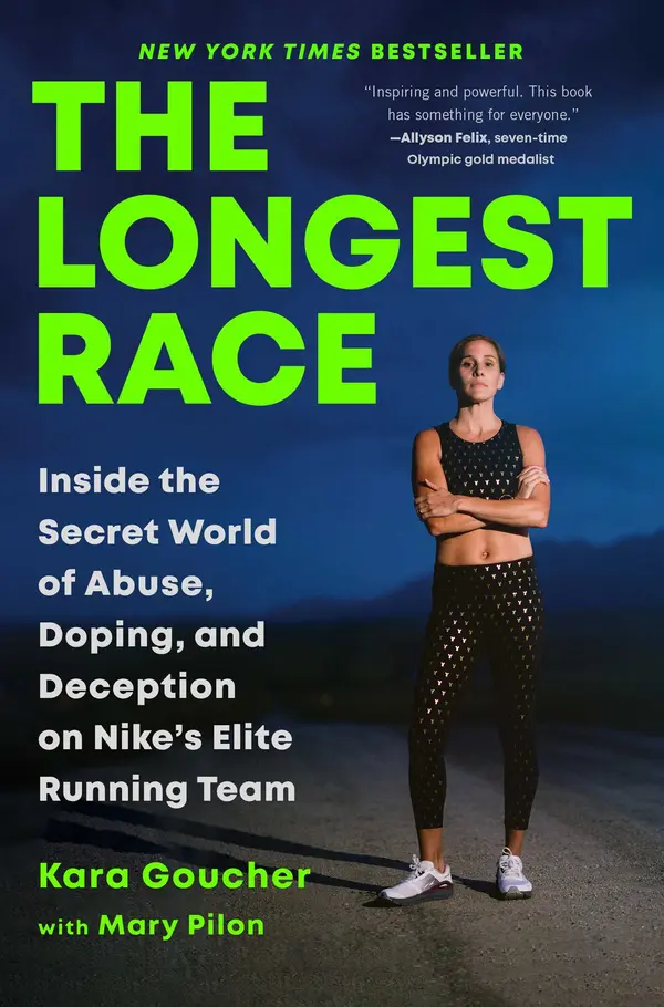 The Longest Race by Kara Goucher, Mary Pilon cover