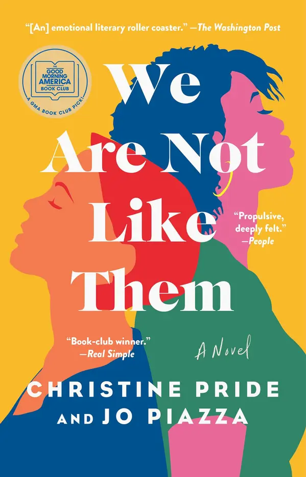 We Are Not Like Them by Christine Pride, Jo Piazza cover