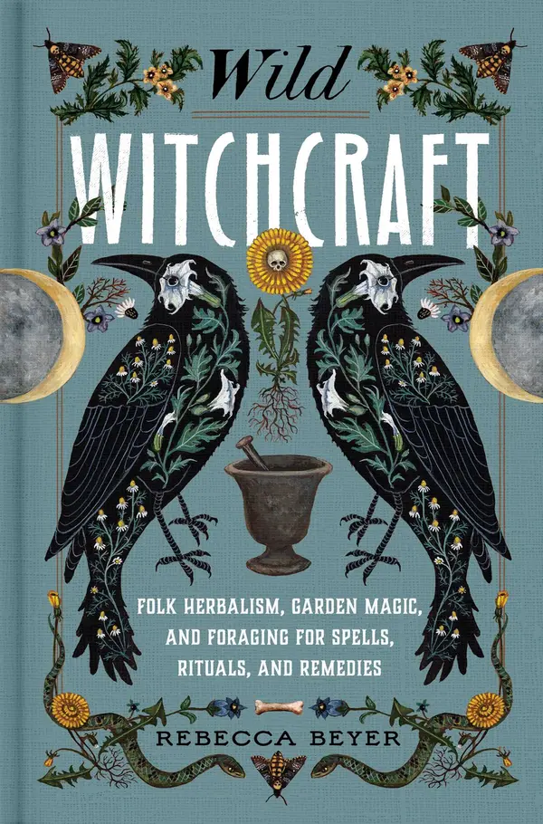 Wild Witchcraft by Rebecca Beyer cover